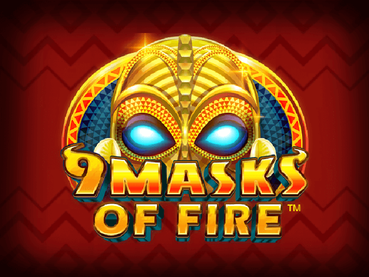 9 Masks Of Fire