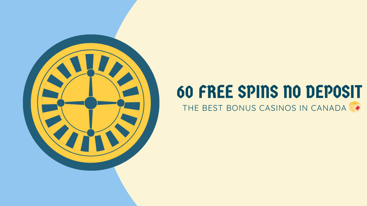 60 free spins no deposit