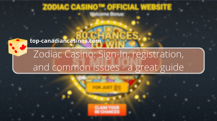 Zodiac Casino: Sign-In, registration, and common issues - a great guide