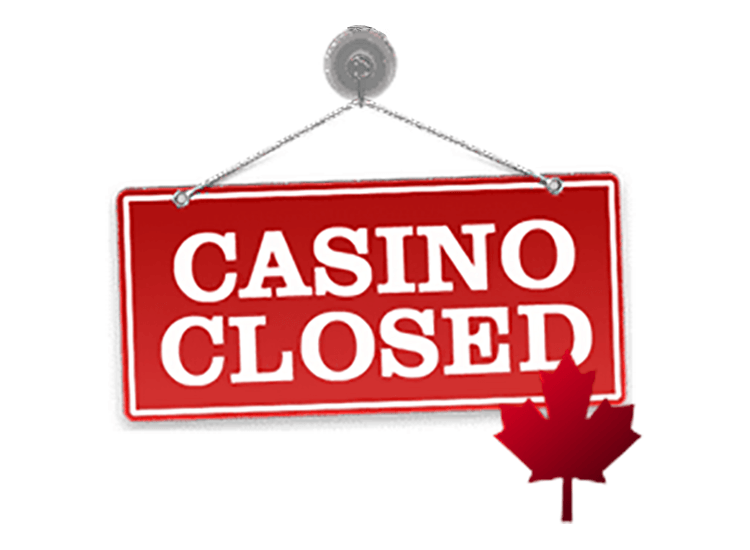 Closed Canadian Online Casinos