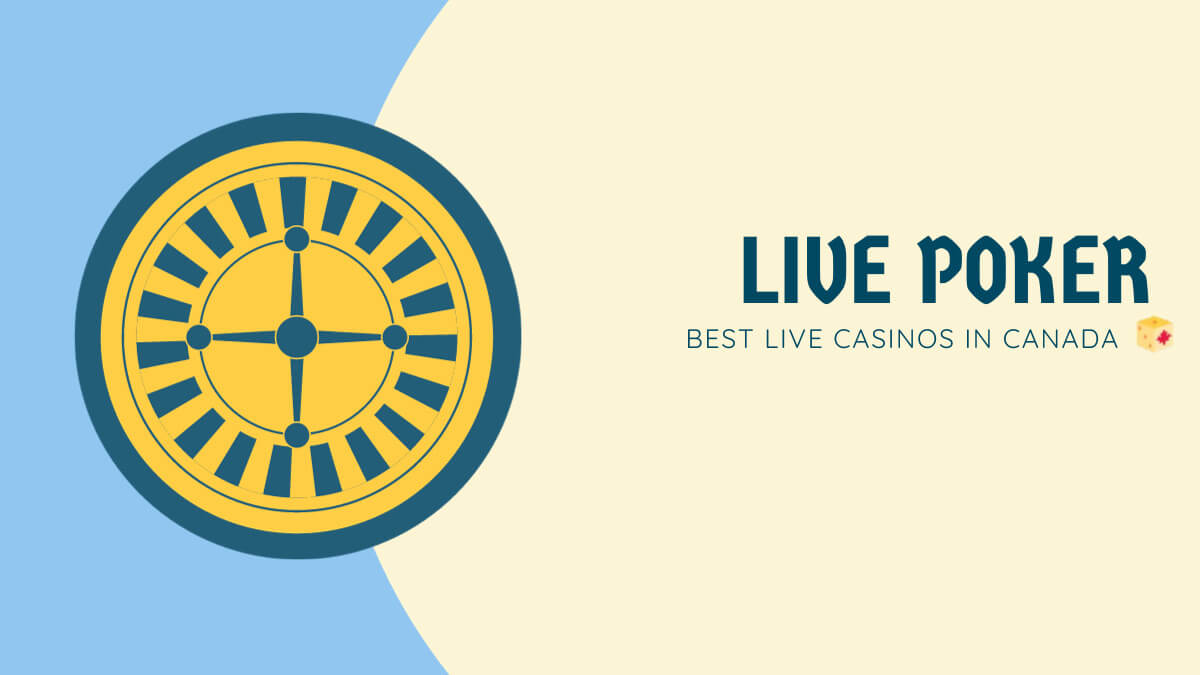 Live poker casinos in Canada