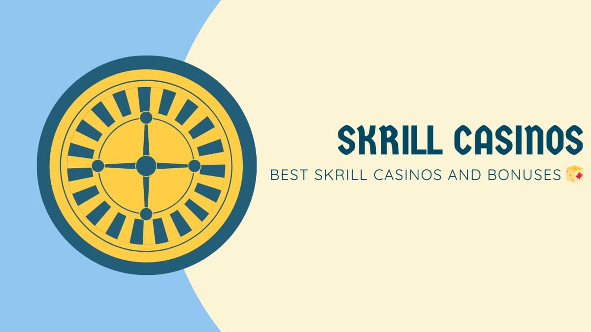 Skrill casinos